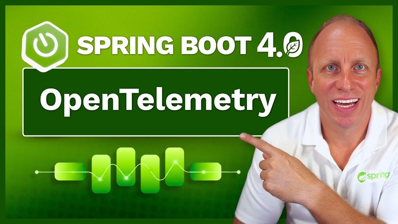 OpenTelemetry with Spring Boot 4: The New Starter You've Been Waiting For