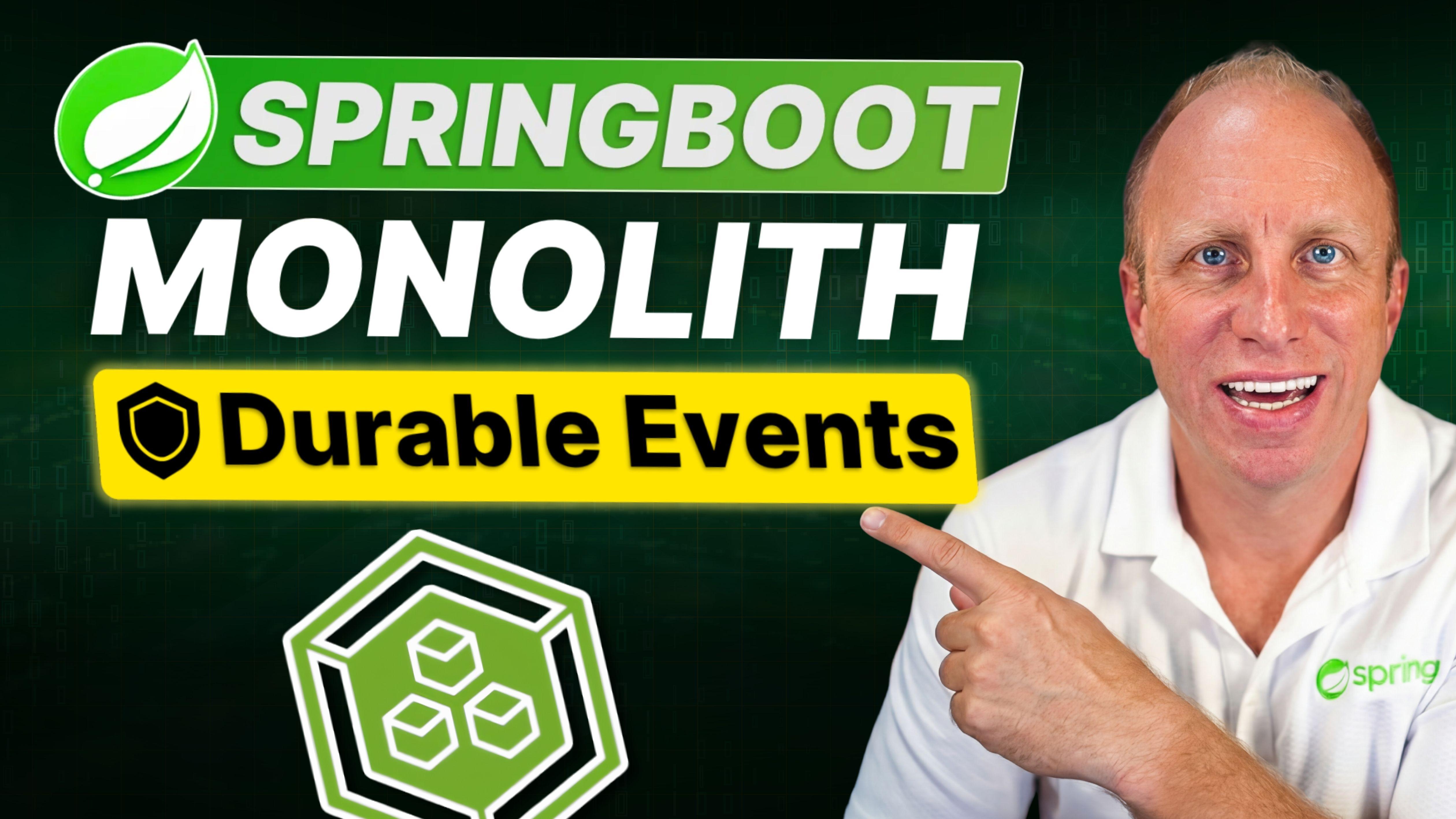 Spring Modulith Durable Events: Reliable Event Processing Without a Message Broker